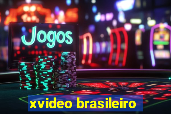 xvideo brasileiro